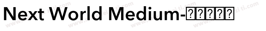 Next World Medium字体转换